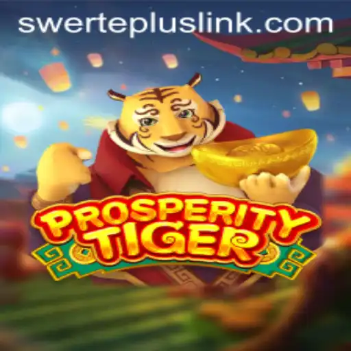 Unlocking the Excitement of ProsperityTiger: A Deep Dive into the Game of Fortune